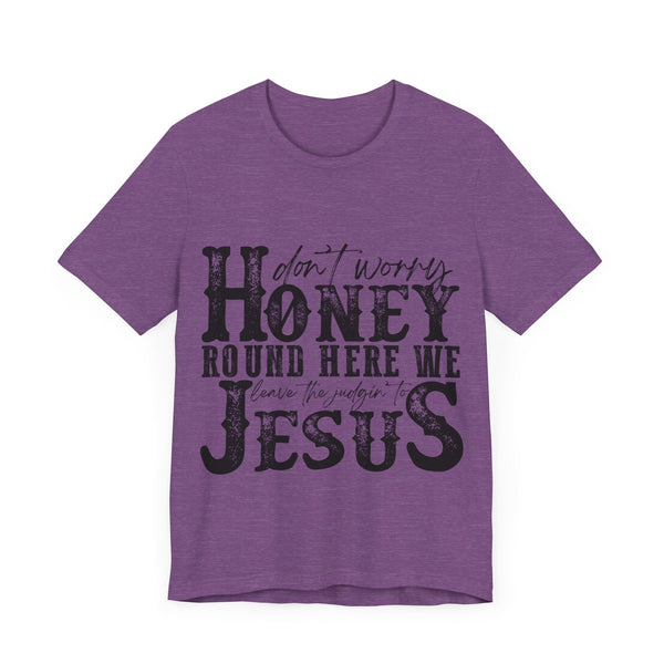 Judging to Jesus Tee Shirt