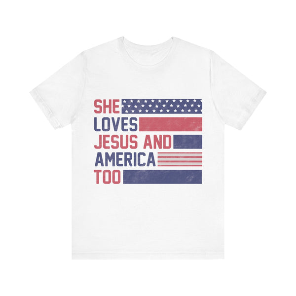 She Loves Jesus & America Too Tee Shirt