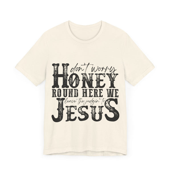 Judging to Jesus Tee Shirt