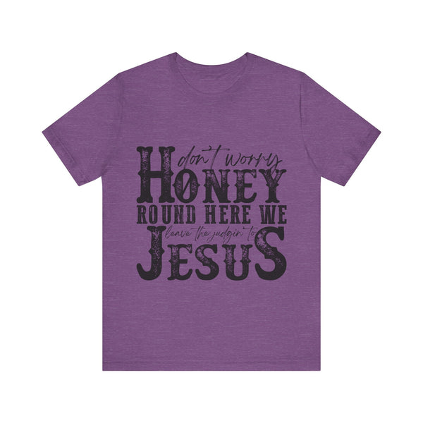 Judging to Jesus Tee Shirt