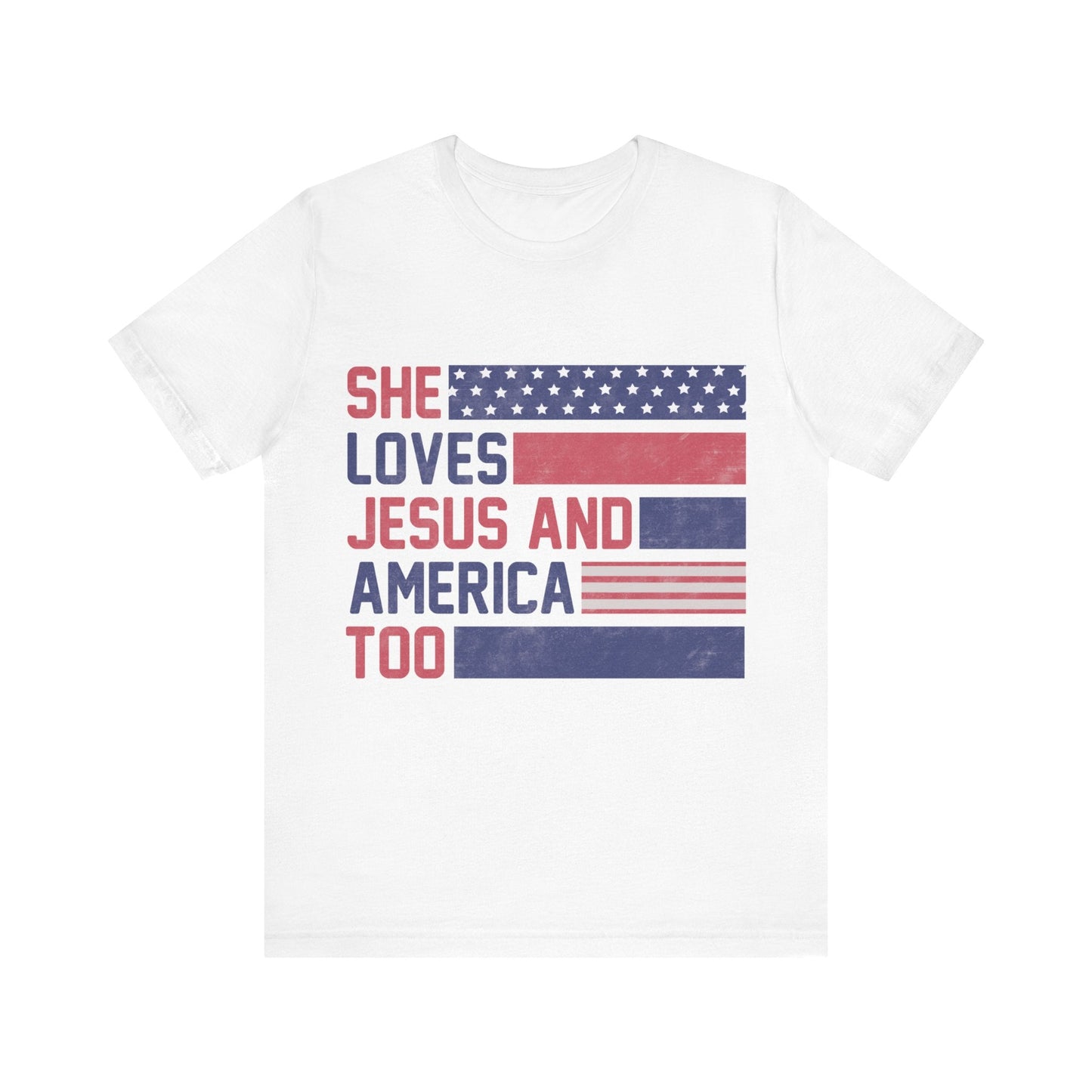 Printify T-Shirt White / S She Loves Jesus & America Too Tee Shirt